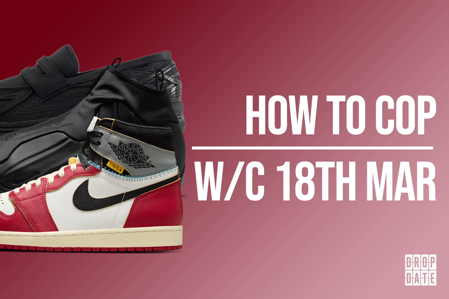 Sneaker Releases 17th March