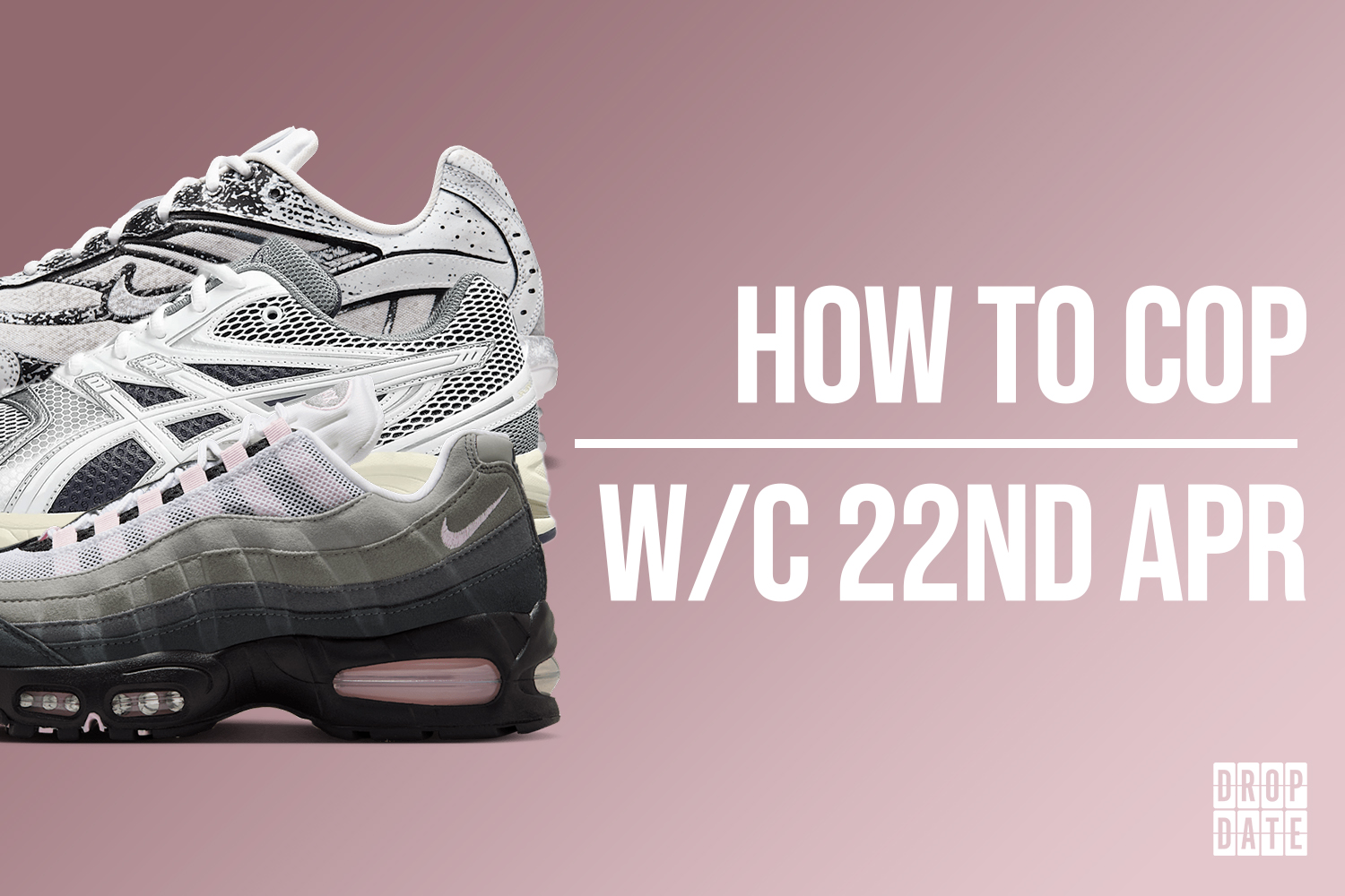 Sneaker Releases 22nd April