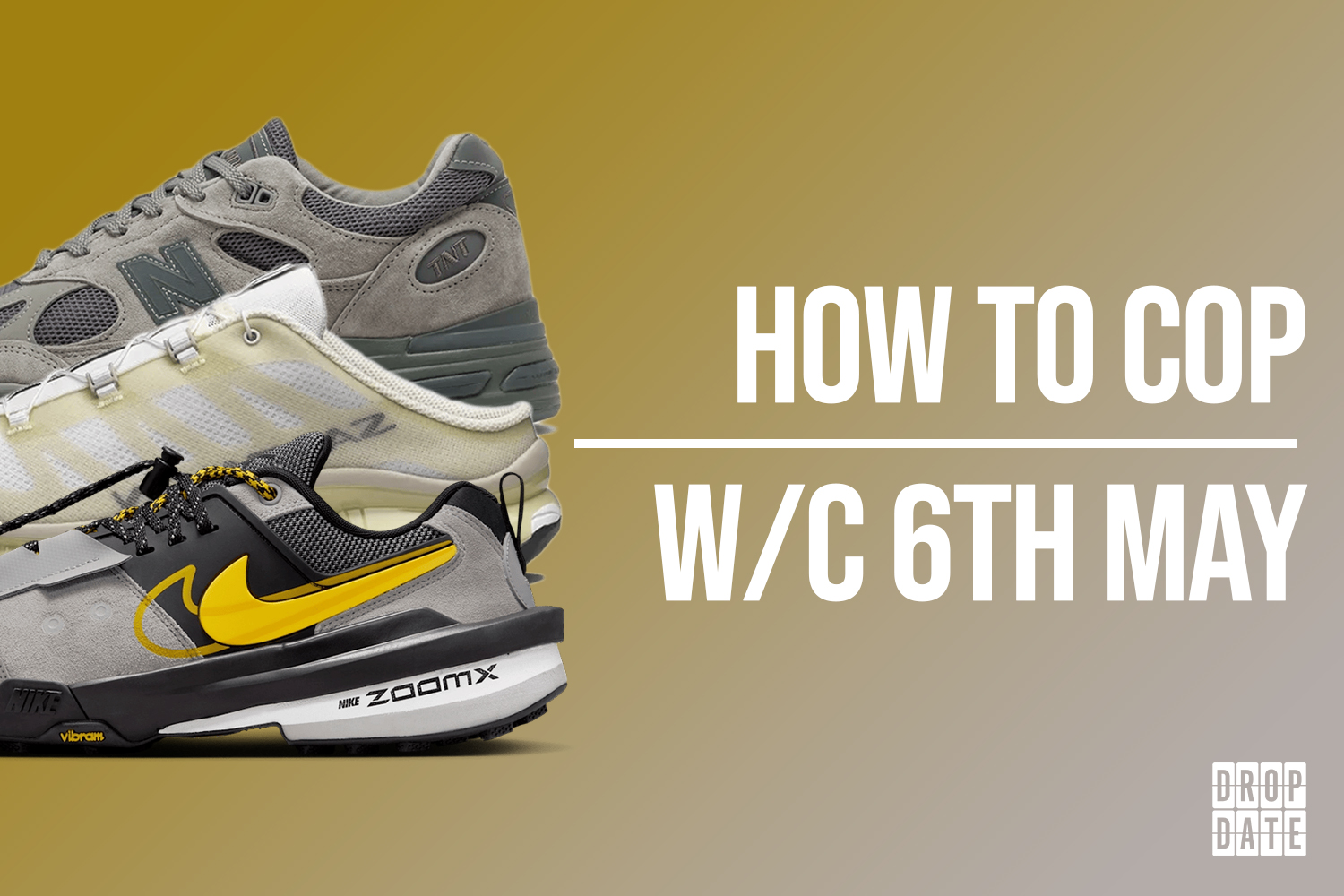 Sneaker Releases 6th May