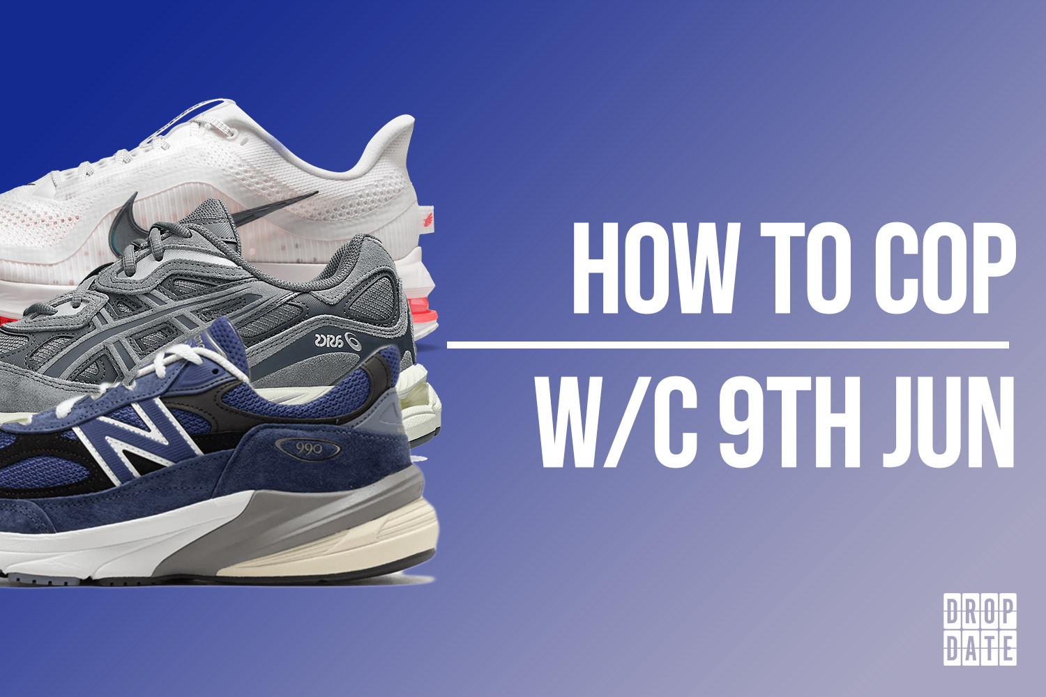 Sneaker Releases 9th June